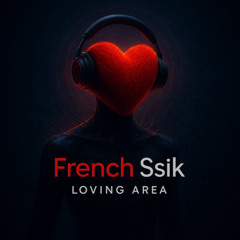 French Ssik vs Loving Area