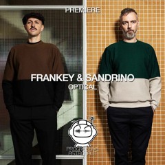 PREMIERE: Frankey & Sandrino - Optical (Original Mix) [Crosstown Rebels]