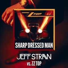 ZZ TOP Sharp Dressed Man (Jeff Straw Edit) - FREE DOWNLOAD
