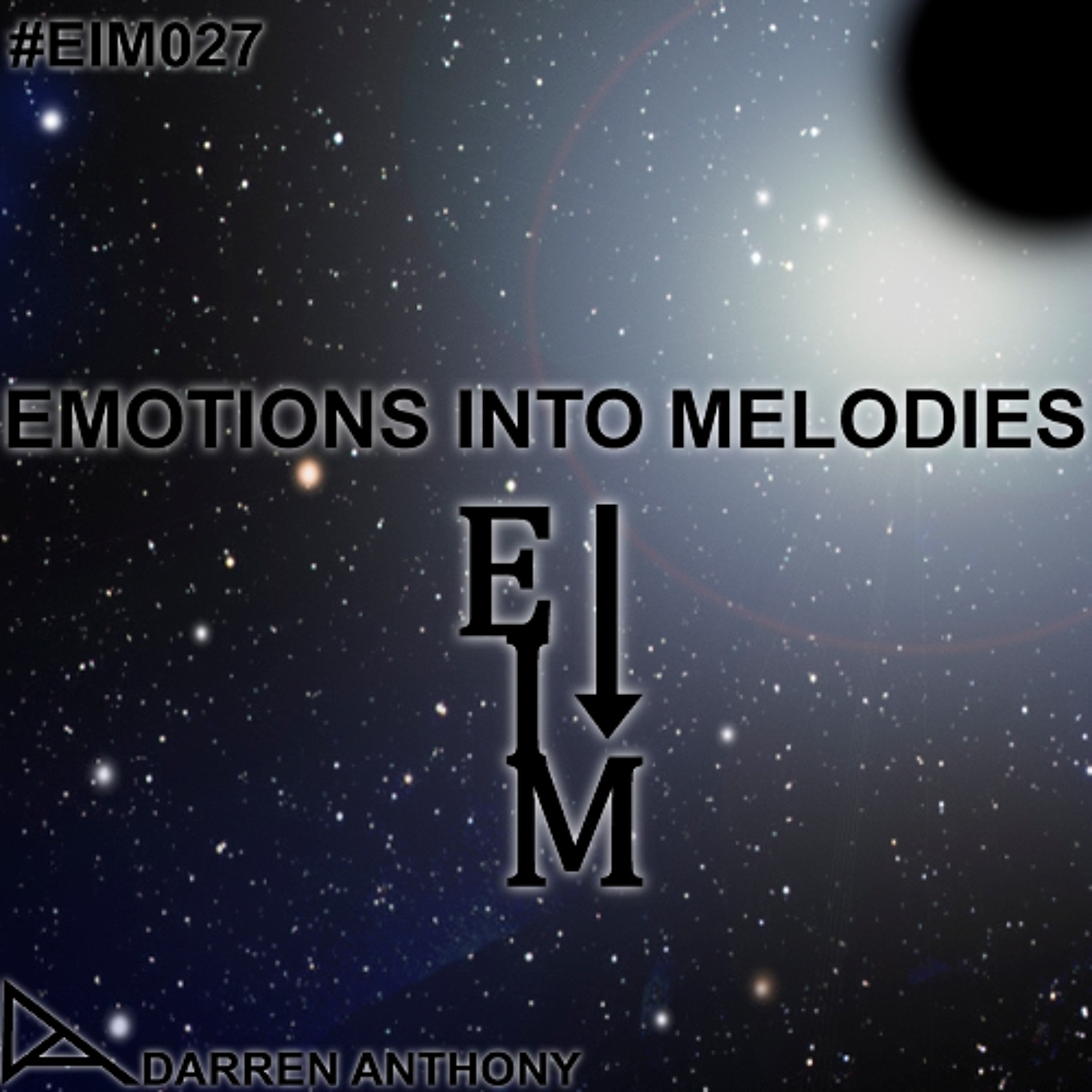 Emotions Into Melodies - Episode 027 episode artwork