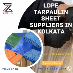 Top LDPE Tarpaulin Suppliers In Kolkata Quality Solutions At Zigma