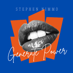 Stephen Nimmo - Generate Power