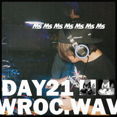 DAY21 @ MILLENNIUM STRIKE LIVE: WROC.WAV [02.05.25]