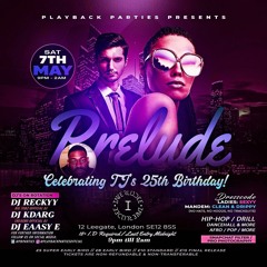 PLAYBACK PARTIES PRESENTS - PRELUDE (MULTI - GENRE) PROMO MIX | @RECKYY_TR @EAASY__E @DJKDARG |