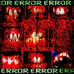 ERROR XXX (Ft. VAFI)