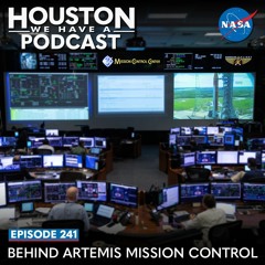Houston We Have a Podcast: Behind Artemis Mission Control