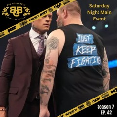 Big Gold Belt Wrestling Podcast: Saturday Night Fever