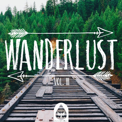 Stream alexrainbirdMusic | Listen to Wanderlust 🌲 - An Indie/Folk/Pop  Playlist | Vol. III playlist online for free on SoundCloud