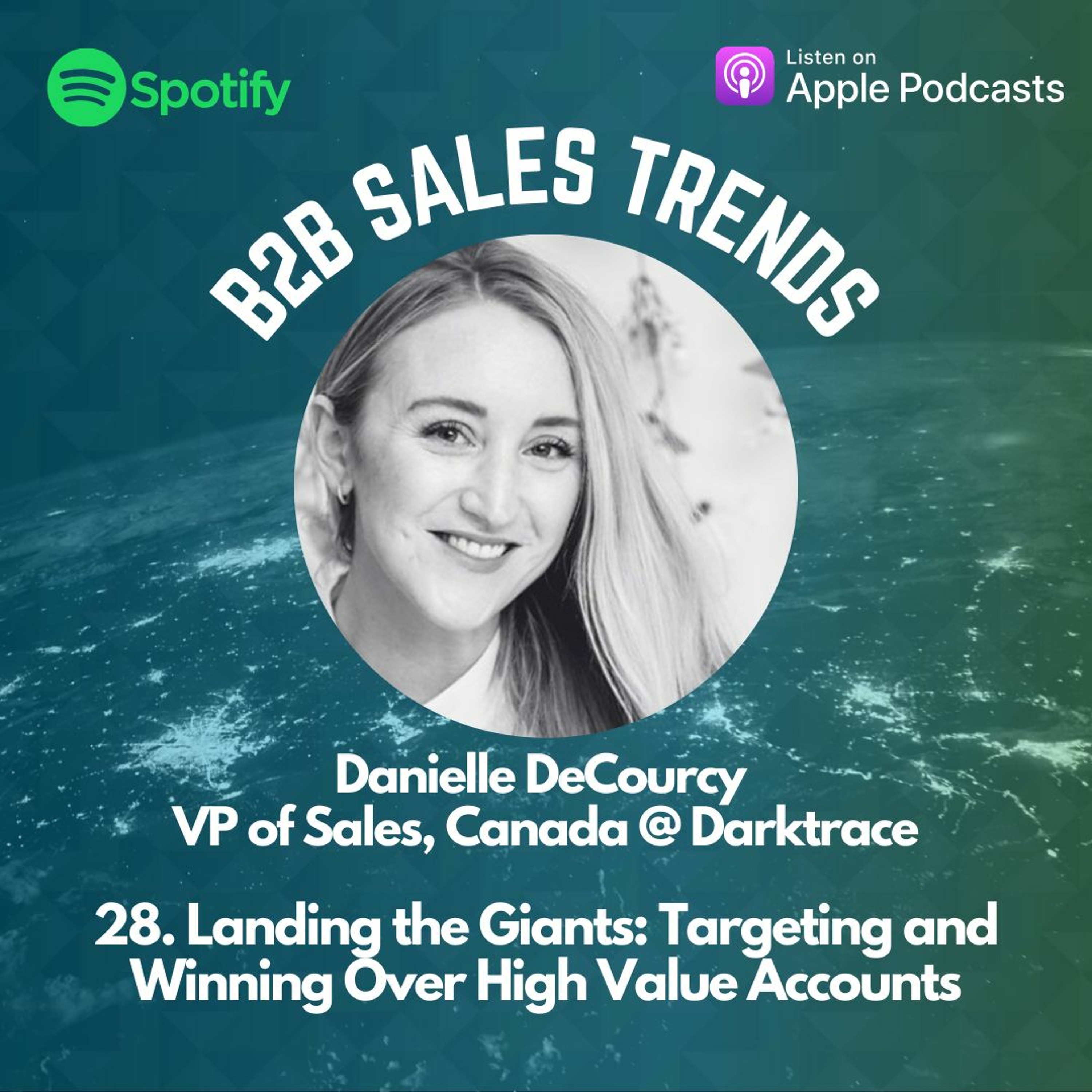 28. Landing the Giants: Targeting and Winning Over High Value Accounts episode artwork