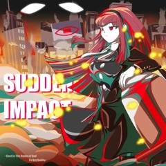 【BOFXVI】ザ・ビッグ - Sudden Impact