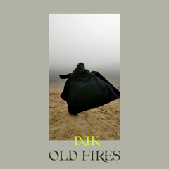 Old Fires
