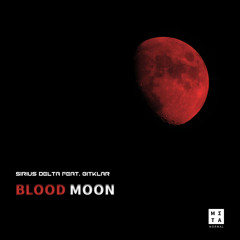 Blood Moon (Mellow Sonic Remix)