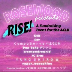 Rosewood *RISE* Set (Vaporwave)
