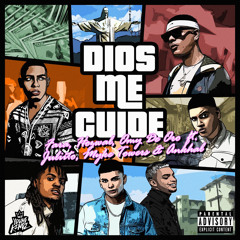 Dios Me Cuide (feat. Ankhal, Juliito & Myke Towers)
