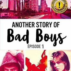 Télécharger eBook Another story of bad boys, Tome 1 : en format epub IZE5d