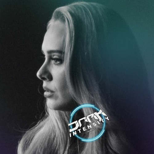 Adele - Easy On Me (Dark Intensity Remix)