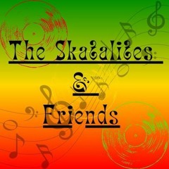Skatalites & Friends