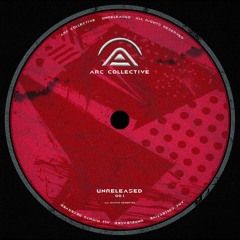 ARC COLLECTIVE - WHAT YOU WANT [FREE DOWNLOAD]