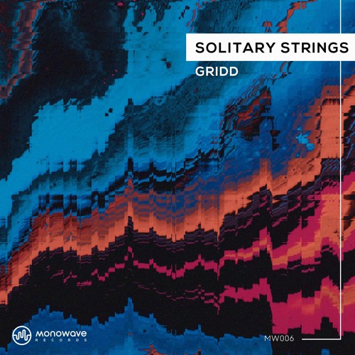 GRIDD - Solitary Strings