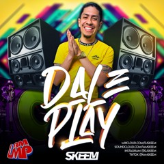 DALE PLAY DJ SKEEM