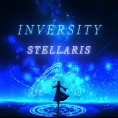 Inversity - Stellaris [Free Download]