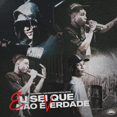 EU SEI QUE NÃO É VERDADE