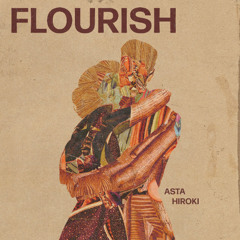 PREMIERE: Asta Hiroki - Flourish [Folded Music]