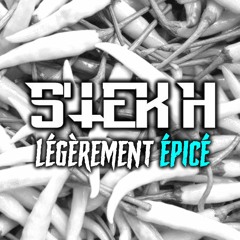 S'TEK H - Légèrement Épicé - FREE DOWNLOAD