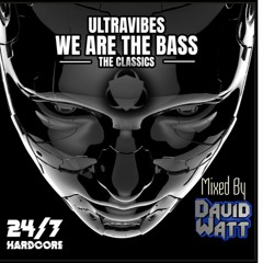 Ultravibes - We Are The Bass (Mixed By David Watt)