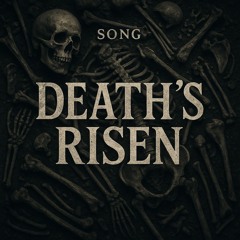 Death's Risen (instrumental)