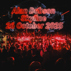 Alan Dobson Skyline 26.10.25 Ezequiel Arias, GMJ & Matter, Kasey Taylor, Simon Vaurambon