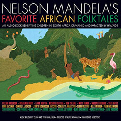 ACCESS KINDLE 📧 Nelson Mandela's Favorite African Folktales by  Samuel L. Jackson,Wh