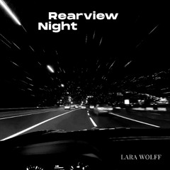 Rearview Night