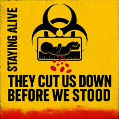 Cut Down Before We Stood
