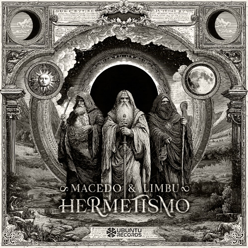 Macedo & LIMBU - Hermetismo @Ubuntu Records