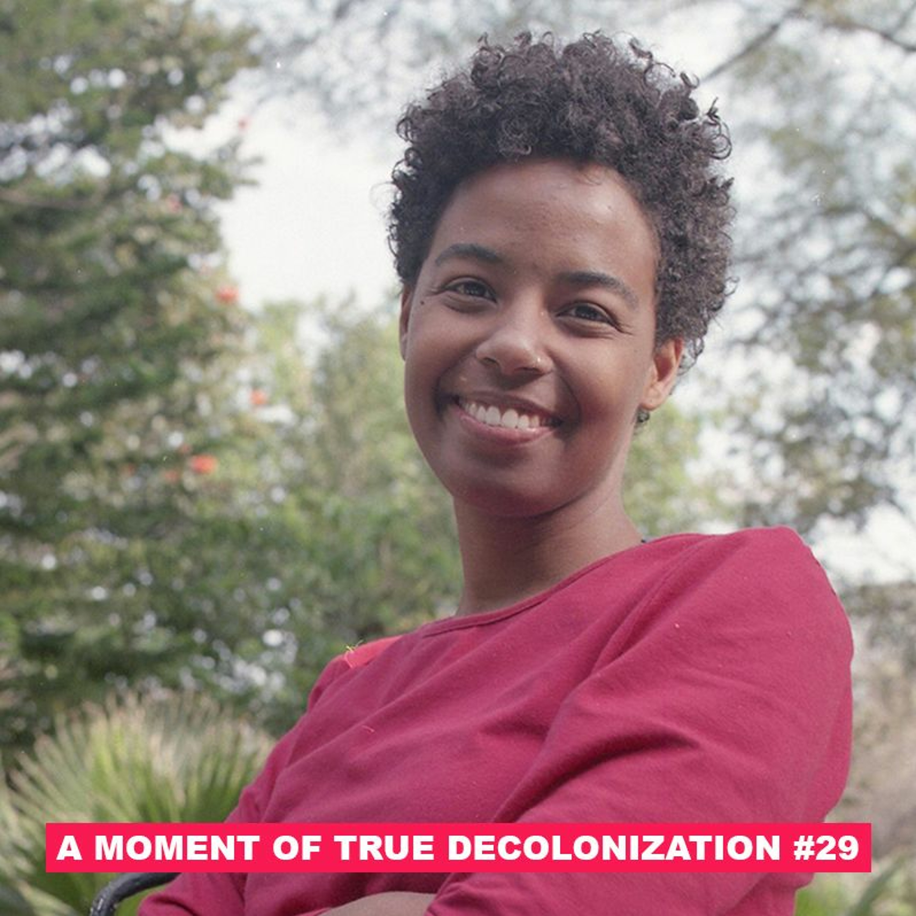 A Moment of True Decolonization #29 Minia Biabiany /// An Island Giving Birth to Islands episode artwork