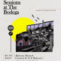 Bodega Sessions - Live - Nu World, Coyote & Leo Zero