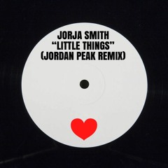 Jorja Smith - Little Things (Jordan Peak Remix)