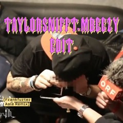 TAYLORSNIFFT.MONEY BOY EDIT
