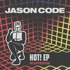 Jason Code - HOT! EP (Previews)