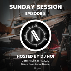 Sunday Session [Episode 8]