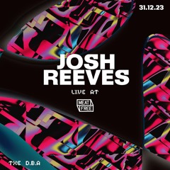 Josh Reeves [2.5hr Live mix] at The DBA - 31.12.23