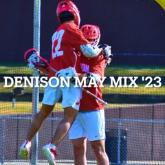 Denison Men's Lacrosse May Mixtape