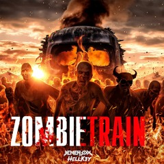 Demien Sixx & Hellkey - Zombie Train (Free DL)
