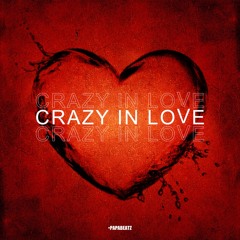 Crazy In Love