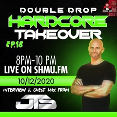 HardcoreTakeover Ep.18 Ft JTS