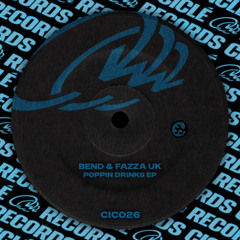 CIC026 | BEND & Fazza UK - Walk Away