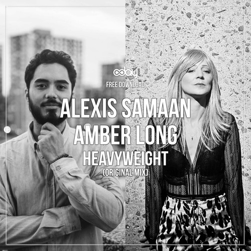 Free Download: Alexis Samaan, Amber Long - Heavyweight (Original Mix)