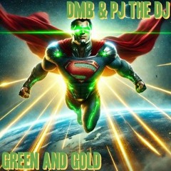 Dmb & PJ The DJ - Green & Gold