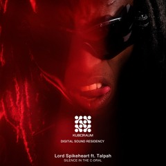 Lord Spikeheart ft. Talpah - SILENCE IN THE C-DRAL